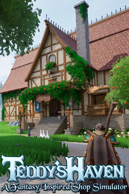 Teddy's Haven - A Fantasy Inspired Shop Simulator