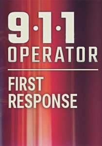 911 Operator First Response