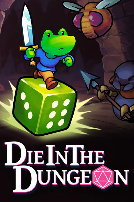 Die in the Dungeon