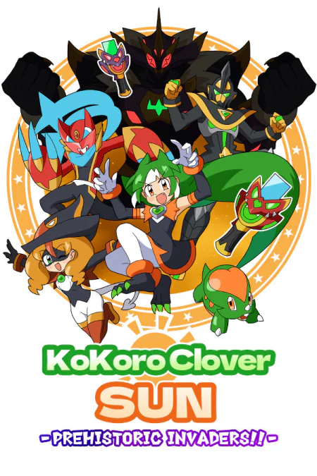 Kokoro Clover SUN - Prehistoric Invaders!