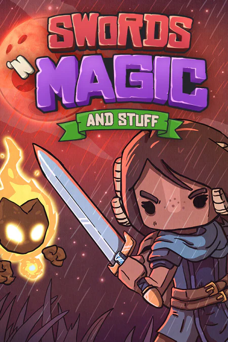 Swords 'n Magic and Stuff
