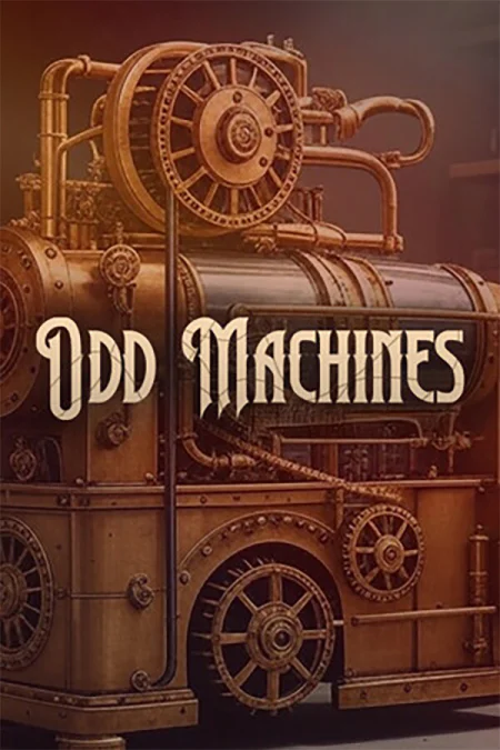 Odd Machines: Lost Artifacts
