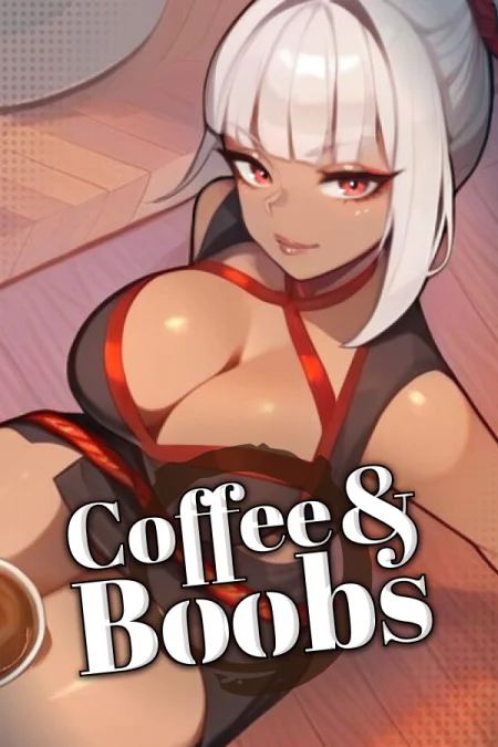 Coffee and Boobs