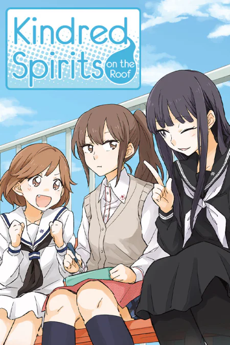 Kindred Spirits on the Roof