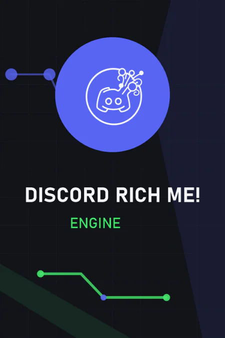 Discord Rich Me! Engine