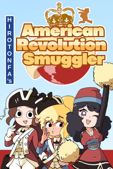 HIROTONFA’s American Revolution Smuggler