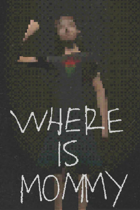 Where Is Mommy