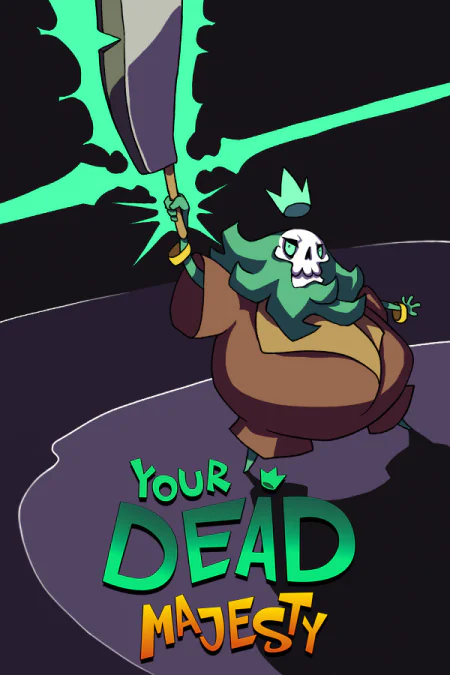 Your Dead Majesty