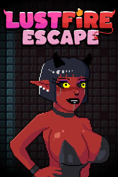Lustfire Escape