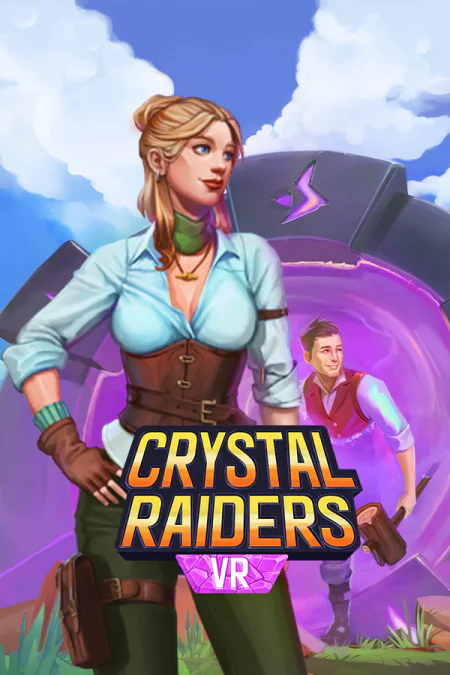 Crystal Raiders VR