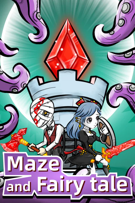 Maze and Fairy tale