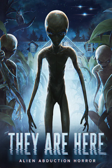 They Are Here: Alien Abduction Horror