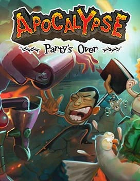 Apocalypse: Party's Over