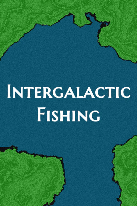 Intergalactic Fishing