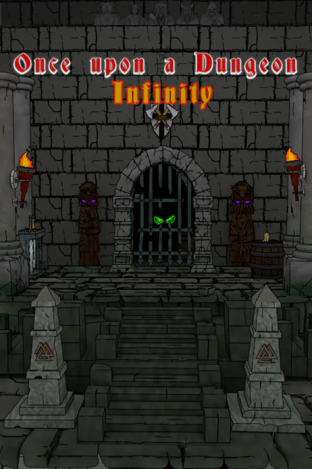 Once upon a Dungeon - Infinity