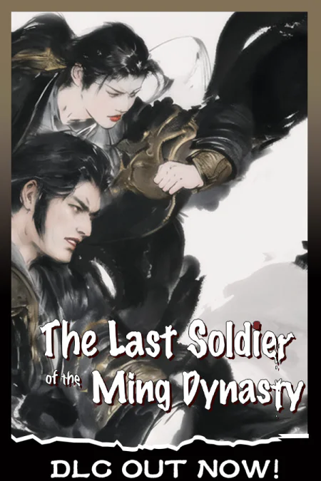 The Last Soldier of the Ming Dynasty