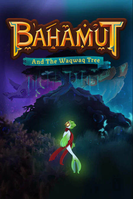 Bahamut and the Waqwaq Tree