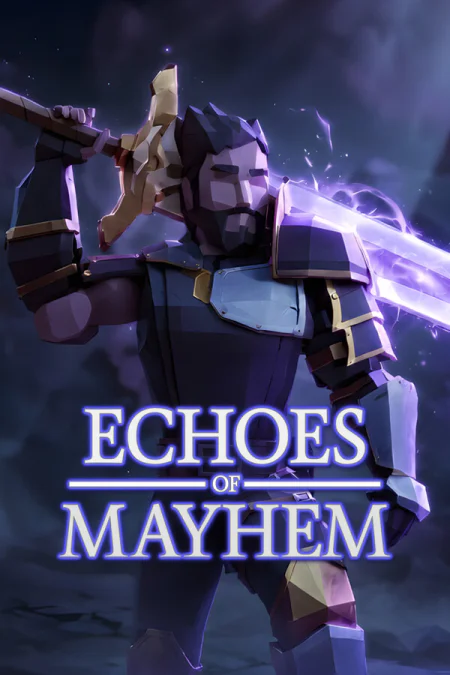 Echoes of Mayhem