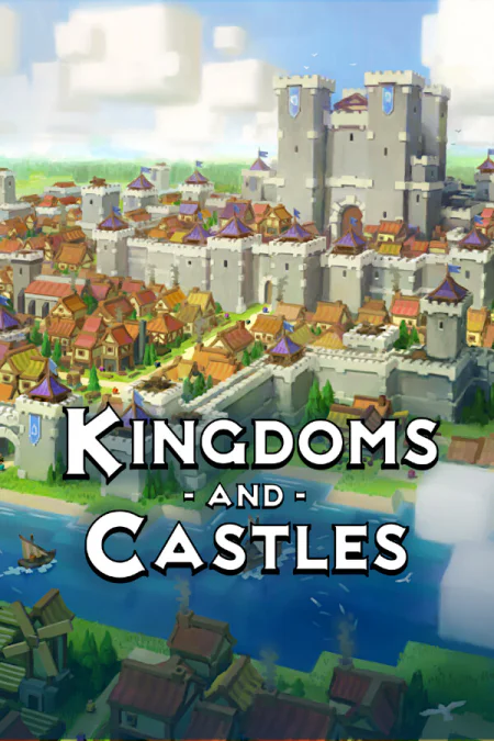 Kingdoms and Castles