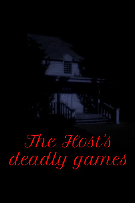 The Host's deadly games