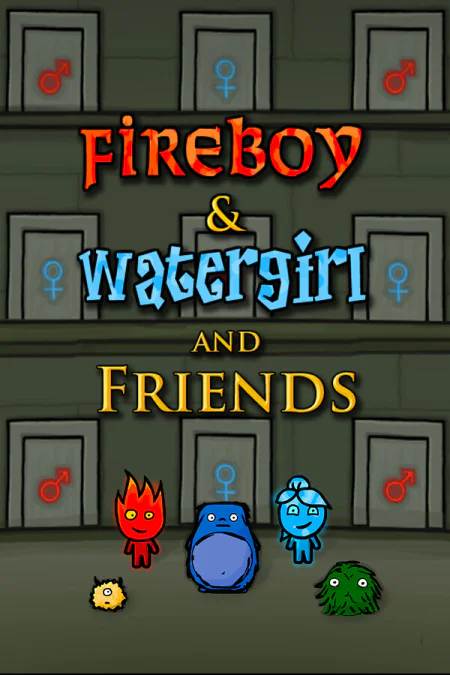 Fireboy and Watergirl and Friends