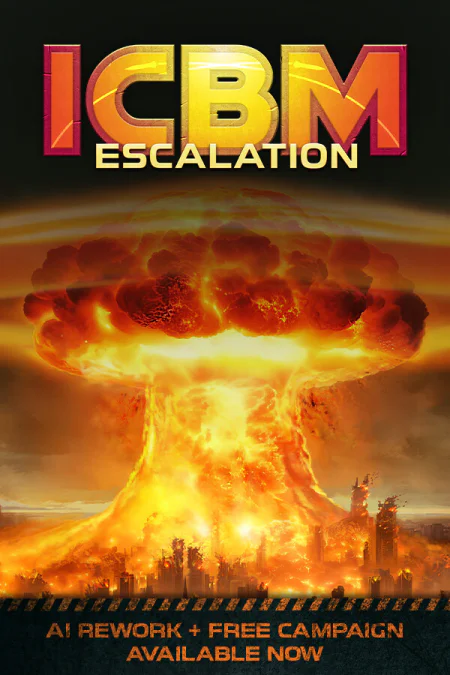 ICBM: Escalation