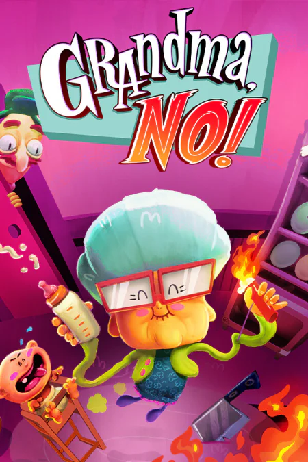 Grandma, No!