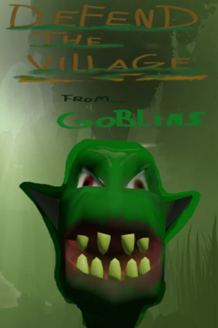 Defend the village from goblins