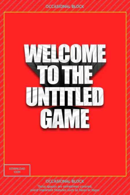 Welcome To The Untitled Game