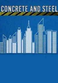 Concrete and Steel