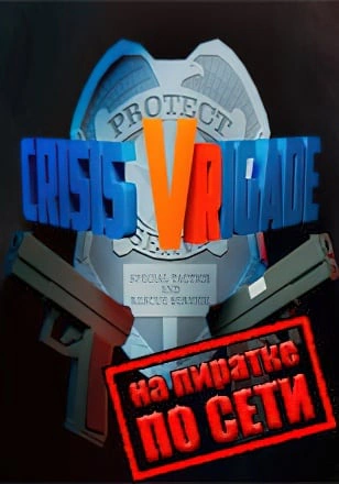 Crisis VRigade 2