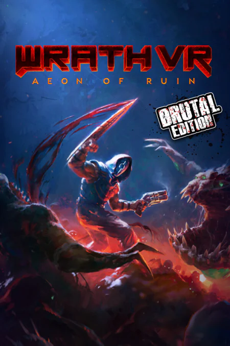 WRATH: Aeon of Ruin VR - Brutal Edition