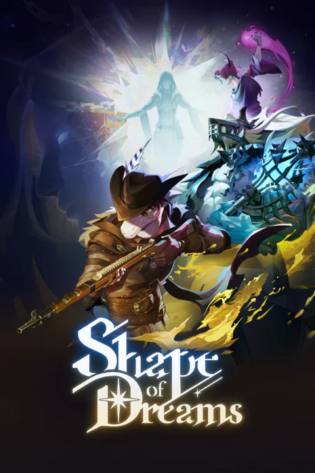 Shape of Dreams