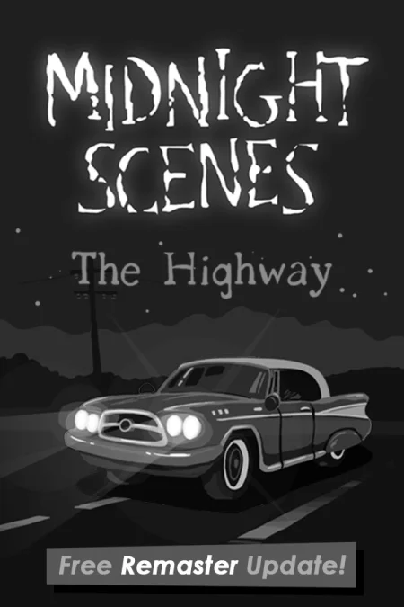 Midnight Scenes: The Highway