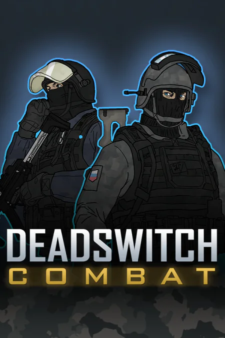 Deadswitch Combat