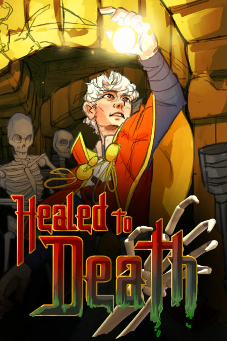Healed To Death