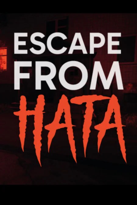 ESCAPE FROM HATA