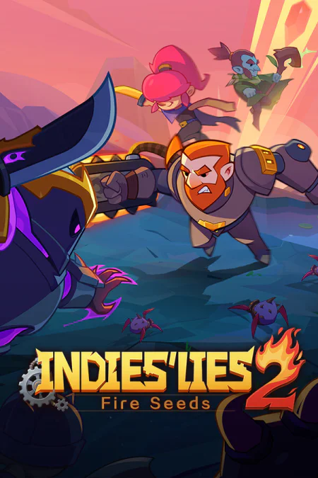 Indies' Lies 2: Fire Seed
