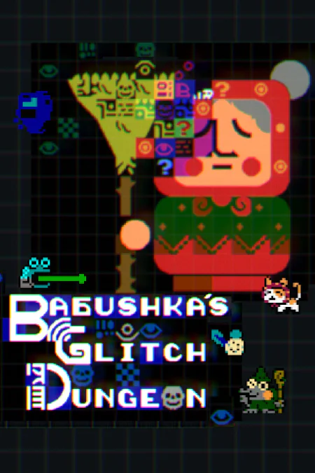 Babushka's Glitch Dungeon