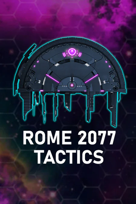Rome 2077: Tactics