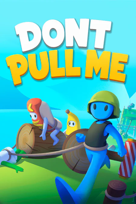 Don't Pull Me!