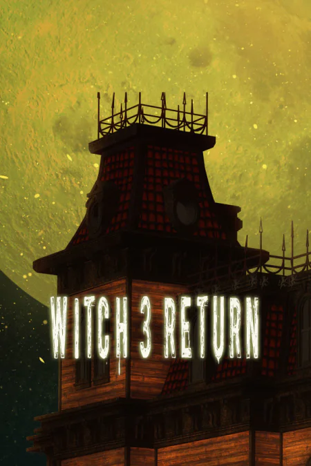 Witch 3 Return