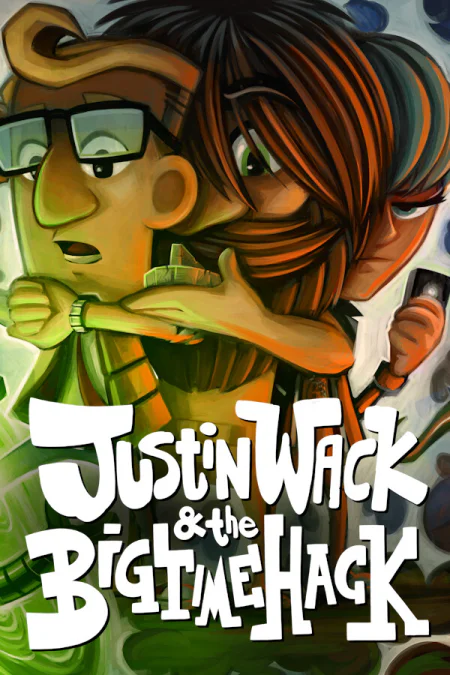 Justin Wack and the Big Time Hack