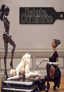 Estate: Dominate