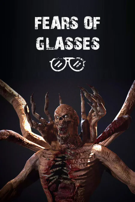 Fears of Glasses