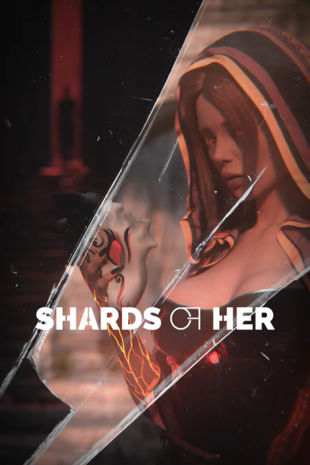 Shards of Her