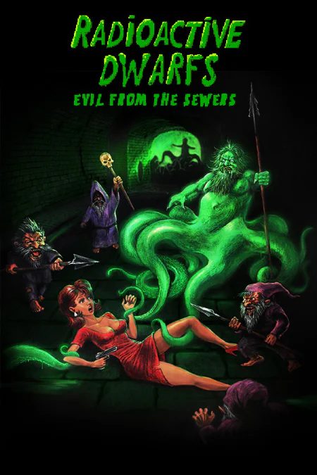Radioactive Dwarfs: Evil From The Sewers