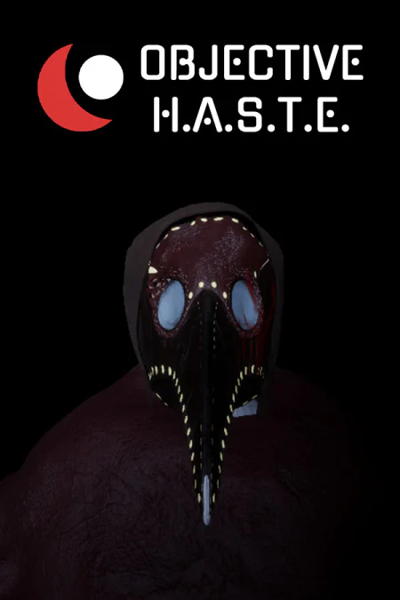 Objective HASTE - Survival Horror Escape