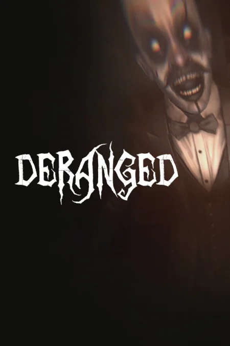 Deranged