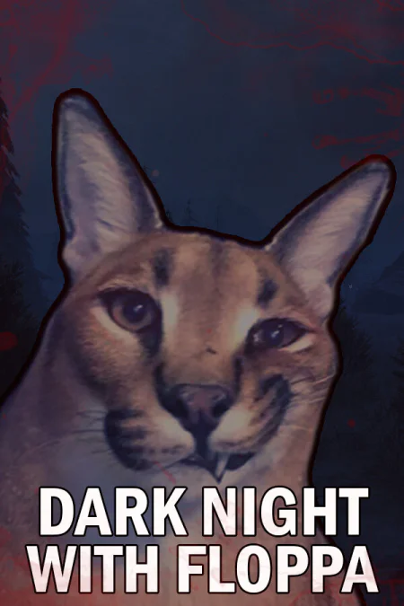 DARK NIGHT WITH FLOPPA